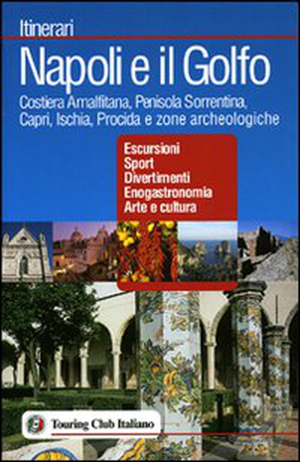Napoli e il Golfo - Librerie.coop Napoli e il Golfo - Librerie.coop
