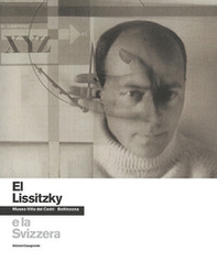 El Lissitzky e la Svizzera - Librerie.coop