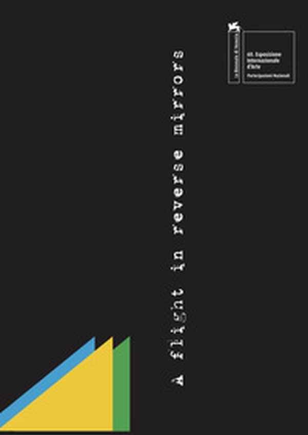 A flight in reverse mirrors (the discovery of the Other). Ediz. italiana e inglese - Librerie.coop