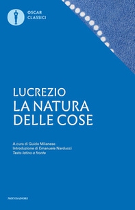 La natura delle cose. Testo latino a fronte - Librerie.coop