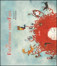 Fata. La strega arruffata - Librerie.coop