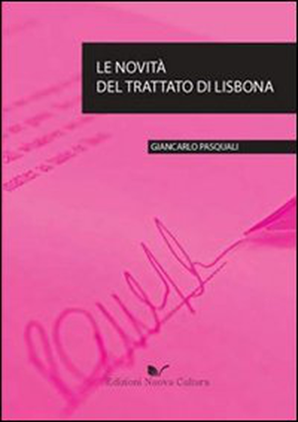 Le novità del trattato di Lisbona - Librerie.coop Le novità del trattato di Lisbona - Librerie.coop