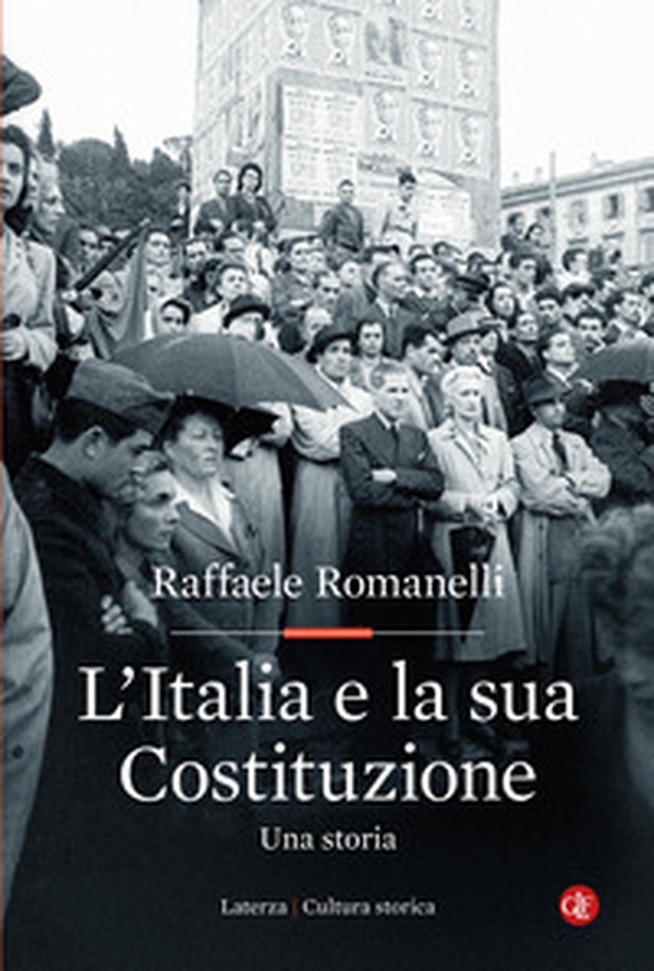 L'Italia e la sua Costituzione. Una storia - Librerie.coop L'Italia e la sua Costituzione. Una storia - Librerie.coop