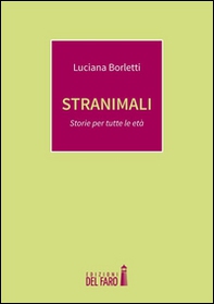 Stranimali. Storie per tutte le età - Librerie.coop