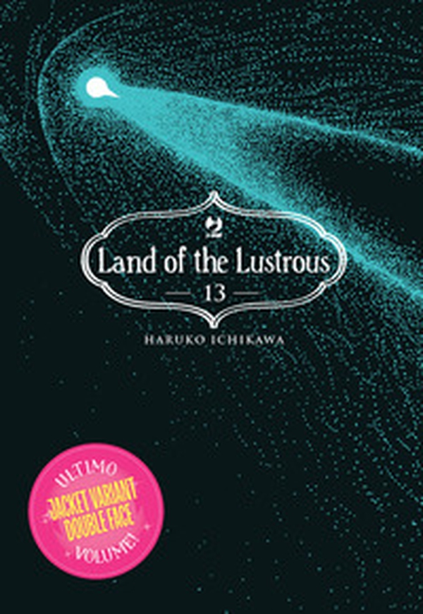 Land of the lustrous - Vol. 13 - Librerie.coop Land of the lustrous - Vol. 13 - Librerie.coop
