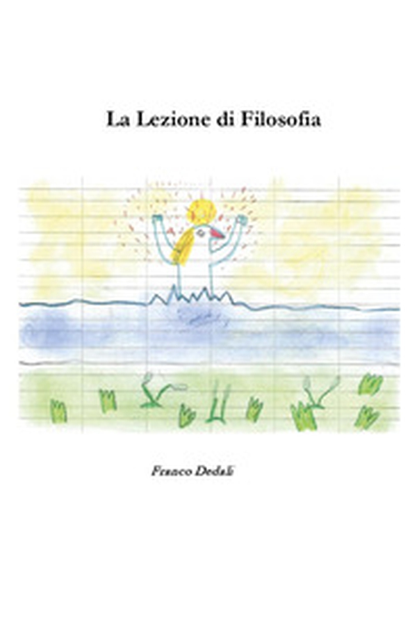 La lezione di filosofia - Librerie.coop La lezione di filosofia - Librerie.coop