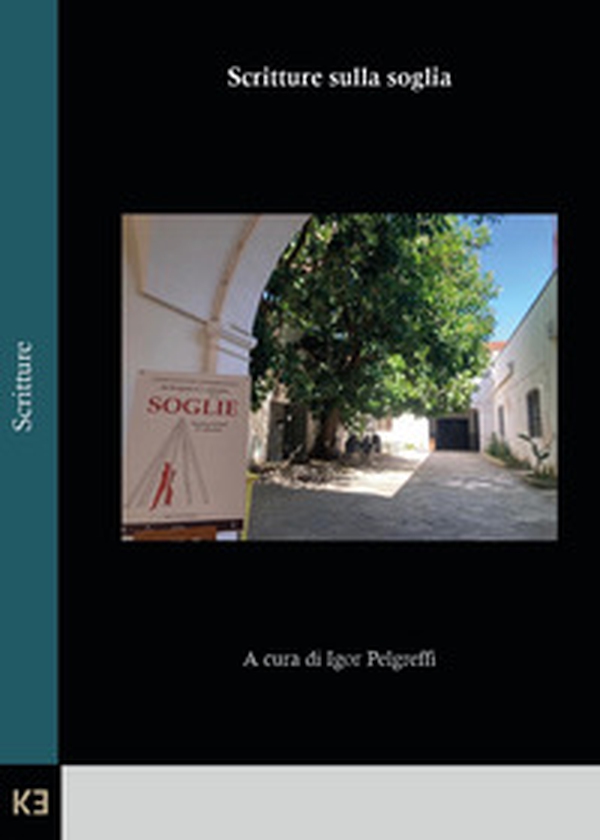Scritture sulla soglia - Librerie.coop Scritture sulla soglia - Librerie.coop