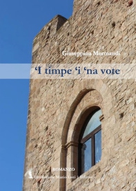'I timpe 'i 'na vote - Librerie.coop 'I timpe 'i 'na vote - Librerie.coop
