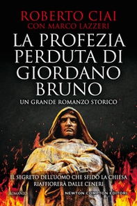 La profezia perduta di Giordano Bruno - Librerie.coop La profezia perduta di Giordano Bruno - Librerie.coop