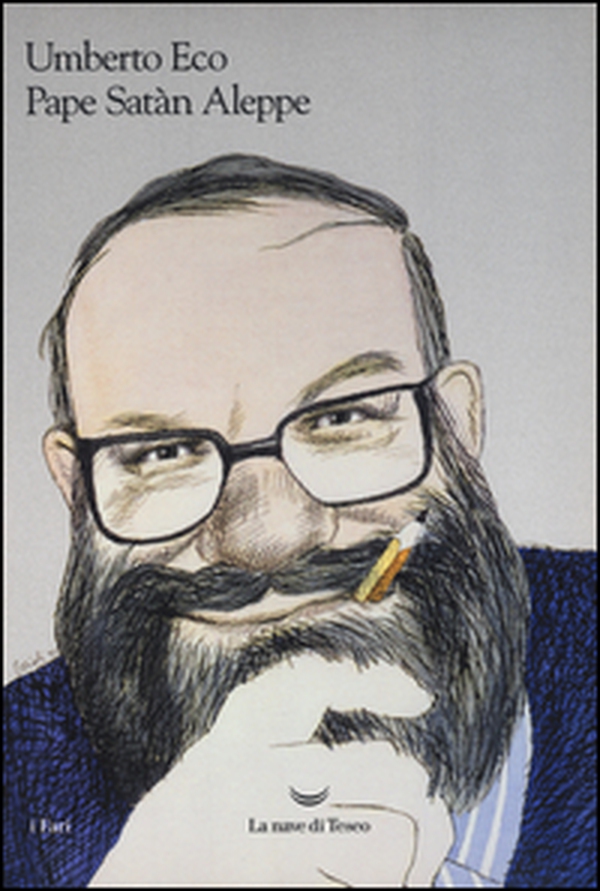 Pape Satàn Aleppe. Cronache di una società liquida - Librerie.coop