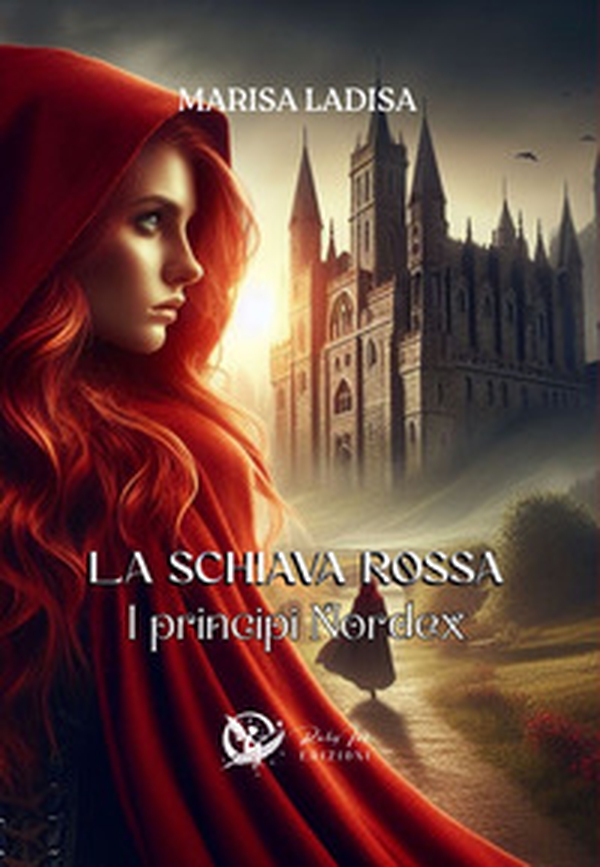 I principi Nordex. La schiava rossa - Librerie.coop I principi Nordex. La schiava rossa - Librerie.coop