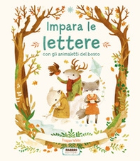 Impara le lettere con gli animaletti del bosco - Librerie.coop