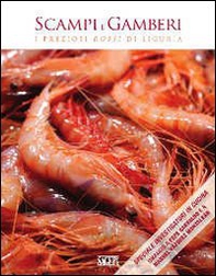 Scampi e gamberi. I preziosi rossi di Liguria - Librerie.coop