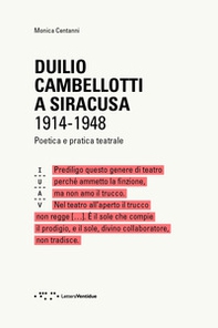 Duilio Cambellotti a Siracusa 1914-1948. Poetica e pratica teatrale - Librerie.coop