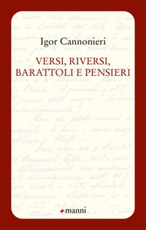 Versi, riversi, barattoli e pensieri - Librerie.coop Versi, riversi, barattoli e pensieri - Librerie.coop
