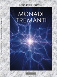 Monadi tremanti - Librerie.coop