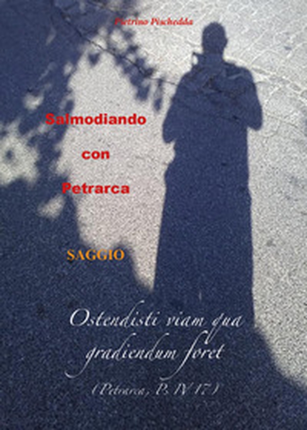 Salmodiando con Petrarca - Librerie.coop Salmodiando con Petrarca - Librerie.coop