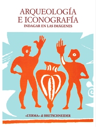 Arqueologia e Iconografia - Librerie.coop