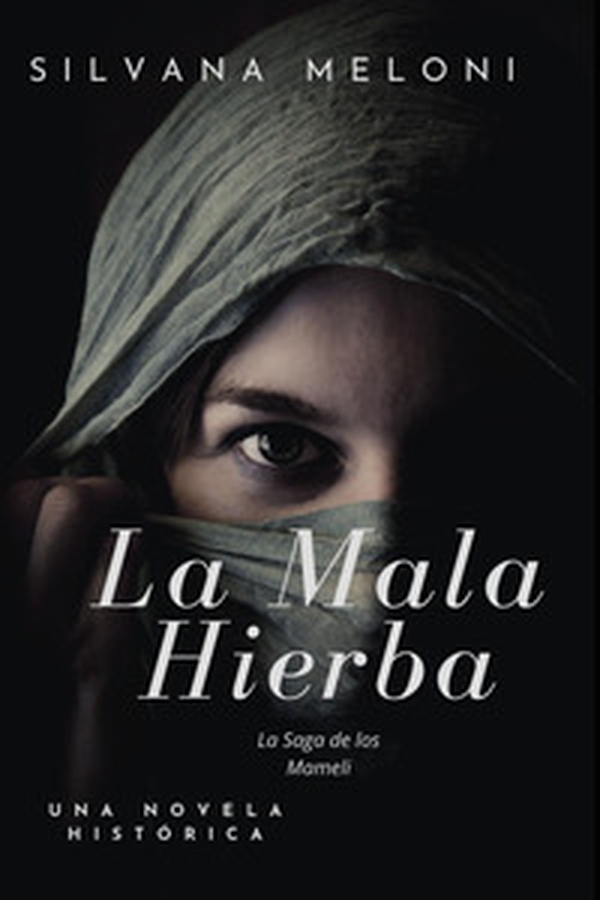 La mala hierba - Librerie.coop