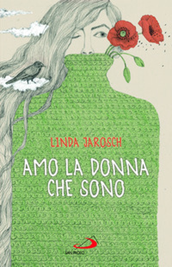 Amo la donna che sono - Librerie.coop Amo la donna che sono - Librerie.coop