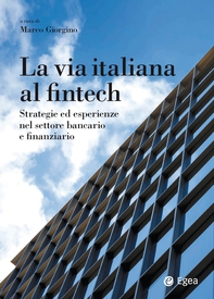 La via italiana al Fintech - Librerie.coop La via italiana al Fintech - Librerie.coop