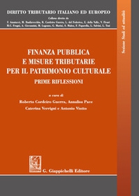 Finanza pubblica e misure tributarie per il patrimonio culturale. Prime riflessioni - Librerie.coop