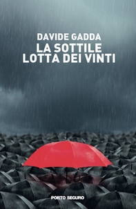 La sottile lotta dei vinti - Librerie.coop
