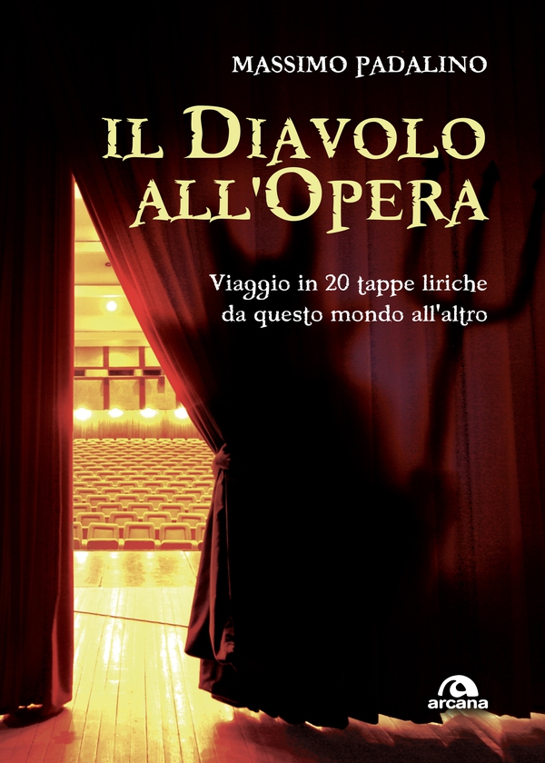Il diavolo all'opera - Librerie.coop Il diavolo all'opera - Librerie.coop