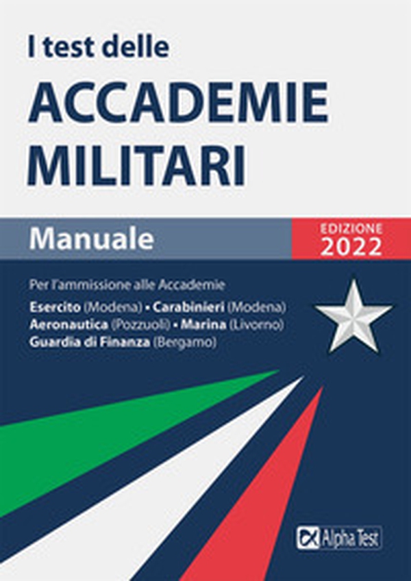 I test delle accademie militari. Manuale - Librerie.coop I test delle accademie militari. Manuale - Librerie.coop