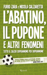 L'abatino, il pupone e altri fenomeni - Librerie.coop