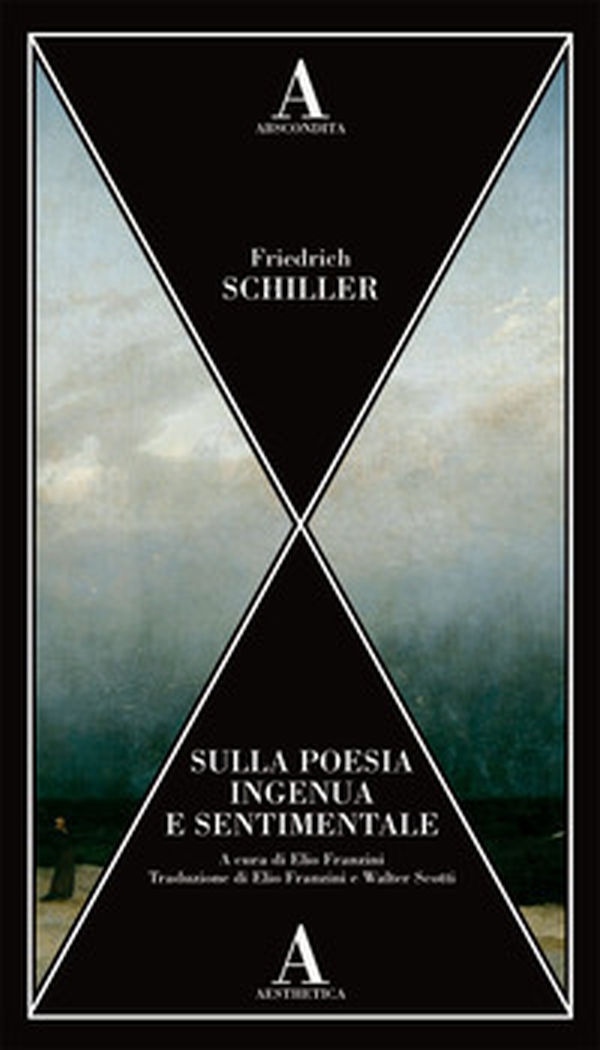 Sulla poesia ingenua e sentimentale - Librerie.coop Sulla poesia ingenua e sentimentale - Librerie.coop
