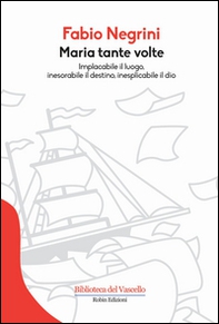 Maria tante volte - Librerie.coop Maria tante volte - Librerie.coop