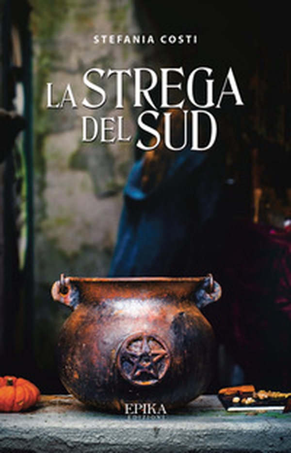 La strega del Sud - Librerie.coop La strega del Sud - Librerie.coop