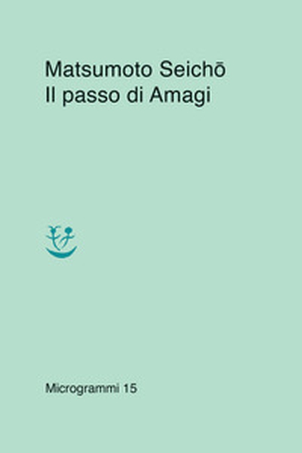 Il passo di Amagi - Librerie.coop Il passo di Amagi - Librerie.coop