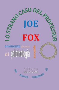 Lo strano caso del professor Joe Fox - Librerie.coop