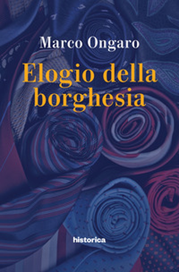 Elogio della borghesia - Librerie.coop Elogio della borghesia - Librerie.coop
