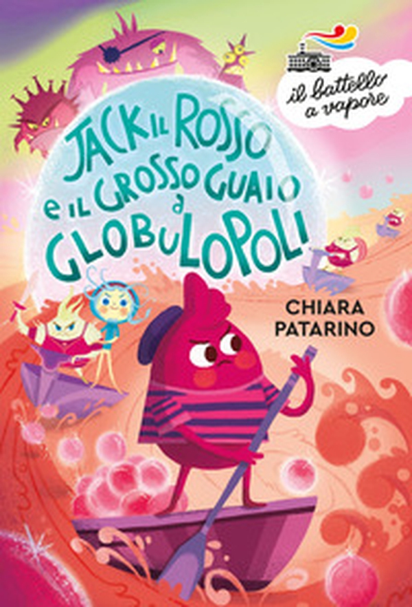 Jack il Rosso e il grosso guaio a Globulopoli - Librerie.coop Jack il Rosso e il grosso guaio a Globulopoli - Librerie.coop