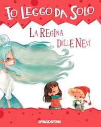 La regina delle nevi - Librerie.coop