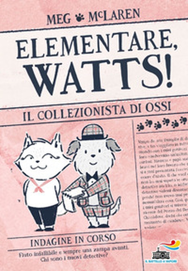 Il collezionista di ossi. Elementare, Watts! - Librerie.coop Il collezionista di ossi. Elementare, Watts! - Librerie.coop