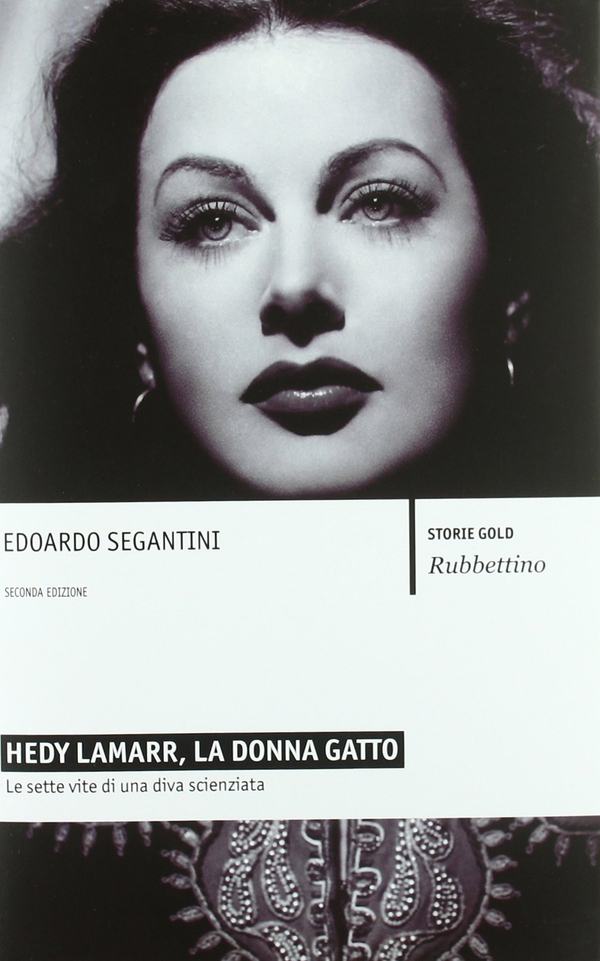 Hedy Lamarr, la donna gatto - Librerie.coop Hedy Lamarr, la donna gatto - Librerie.coop