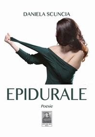 Epidurale. Poesie - Librerie.coop