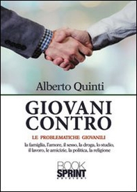 Giovani contro. Le problematiche giovanili - Librerie.coop