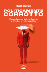 Politicamente corrotto - Librerie.coop