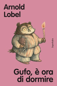 Gufo, è ora di dormire - Librerie.coop