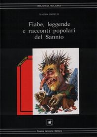 Fiabe, leggende e racconti popolari del Sannio - Librerie.coop