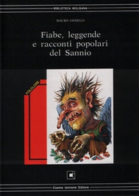 Fiabe, leggende e racconti popolari del Sannio - Librerie.coop Fiabe, leggende e racconti popolari del Sannio - Librerie.coop