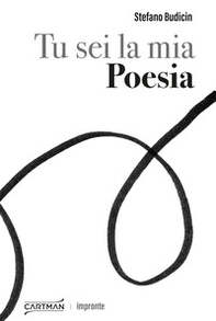 Tu sei la mia Poesia - Librerie.coop