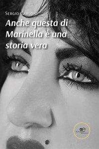 Anche questa di Marinella è una storia vera - Librerie.coop