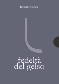 Fedeltà del gelso - Librerie.coop