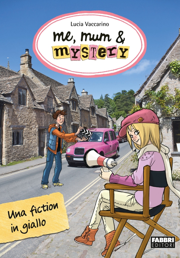 Me, mum & mystery - Una fiction in giallo - Librerie.coop Me, mum & mystery - Una fiction in giallo - Librerie.coop
